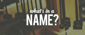 What's in a name?